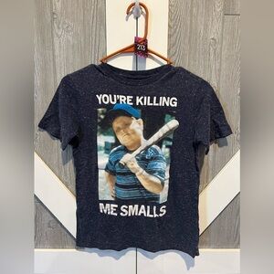 213. Kids Unisex Small Sandlot Tee “You’re Killing Me Smalls” S